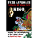 P.A.T.H. Approach to Effective Self Defense, Part 2: Kiko