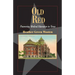 Old Red: Pioneering Medical Education in Texas
