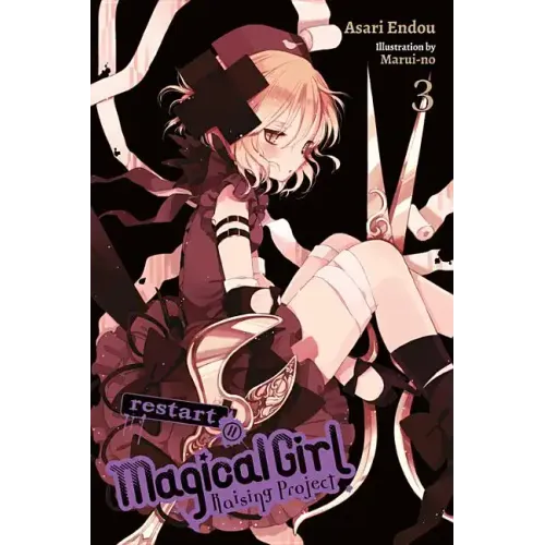 Magical Girl Raising Project, Vol. 3 (Light Novel): Restart II