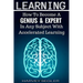 Learning: How To Become a Genius And Expert In Any Subject With Accelerated Learning