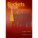 Rockets and People Volume II: Creating a Rocket Industry