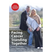 Facing Cancer, Standing Together: A Christian couple's story of finding peace