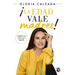 ¡La Edad Vale Madres!