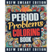 Period Coloring Book: A Sweary, Irreverent & Funny Coloring Book Gift Idea Perfect for Reliving Stress due to PMS, Cramps and Period Pains