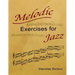 Melodic Exercises for Jazz