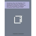 Sumerian Epic of Paradise, the Flood and the Fall of Man; Sumerian Liturgical Texts; The Epic of Gilgamish; Sumerian Liturgies and Psalms (1919)