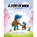 A Story of Whoa