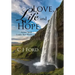 Love, Life and Hope: Actions Speak Louder Than Words