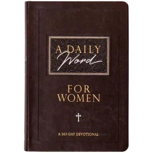 A Daily Word for Women: A 365-Day Devotional