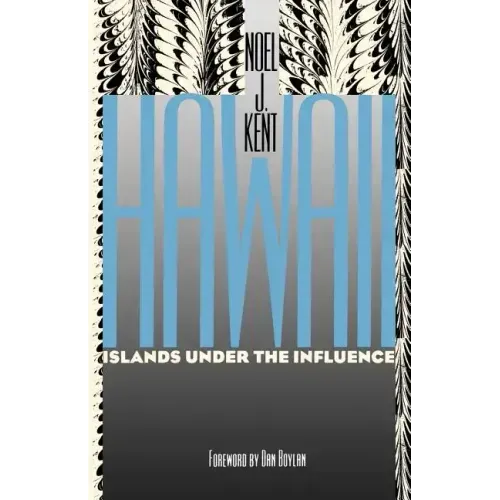 Hawaii Islands Under the Influence