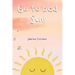Go to Bed Sun!