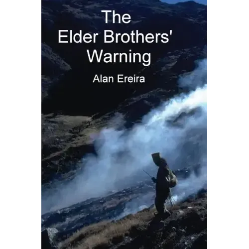The Elder Brothers' Warning