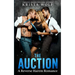 The Auction: A Reverse Harem Romance