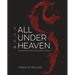 All Under Heaven: Recipes from the 35 Cuisines of China [A Cookbook]
