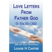 Love Letters From Father God to You His Child: A 365 day Devotional