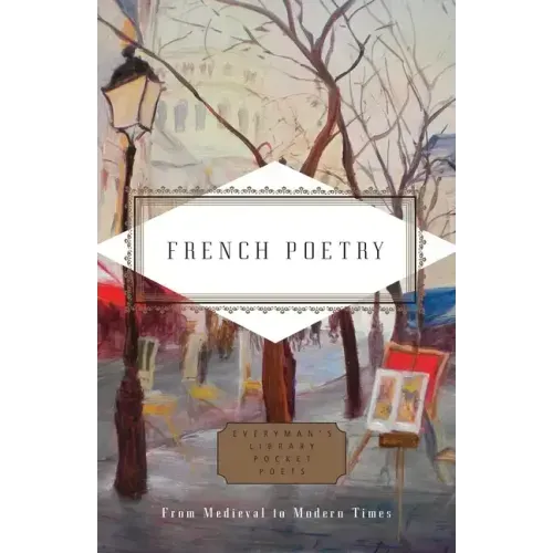 French Poetry: From Medieval to Modern Times