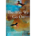 The Way We Go on