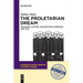 The Proletarian Dream: Socialism, Culture, and Emotion in Germany, 1863-1933