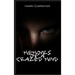Memoirs of a Crazed Mind