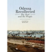 Odessa Recollected: The Port and the People