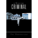 A Spiritual Criminal