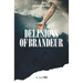 Delusions of Brandeur
