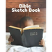 Bible Sketch Book: Fun Activity Workbook For Kids Ages 4-8 For Learning, Sketching, Drawing and Doodling