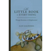 The Little Book on Everything: Through awareness to Enlightenment