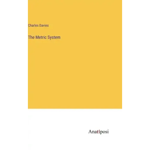 The Metric System