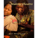 Making Theatre