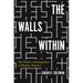 The Walls Within: The Politics of Immigration in Modern America