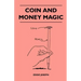 Coin And Money Magic