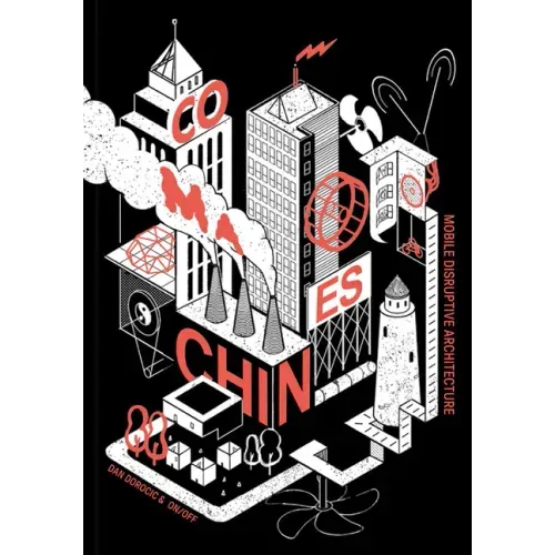 Co-Machines: Mobile Disruptive Architecture