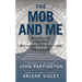 The Mob and Me