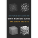 Quantum International Relations: A Human Science for World Politics
