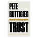 Trust: America's Best Chance