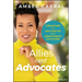 Allies and Advocates: Creating an Inclusive and Equitable Culture