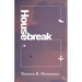 Housebreak