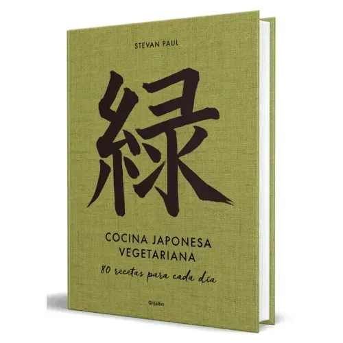 Cocina Japonesa Vegetariana: 80 Recetas Para Cada Día / Vegetarian Japanese Cuisine: 80 Recipes for Every Day