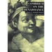 Gombrich on the Renaissance: Symbolic Images, Volume 2