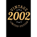 Vintage 2002 Limited Edition