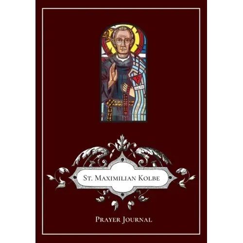 St Maximilian Kolbe Prayer Journal