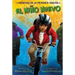 El Niño Nuevo: The New Kid (Spanish Edition)