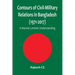 Contours of Civil-Military Relations in Bangladesh (1971-2017): A Marxist Leninist Understanding