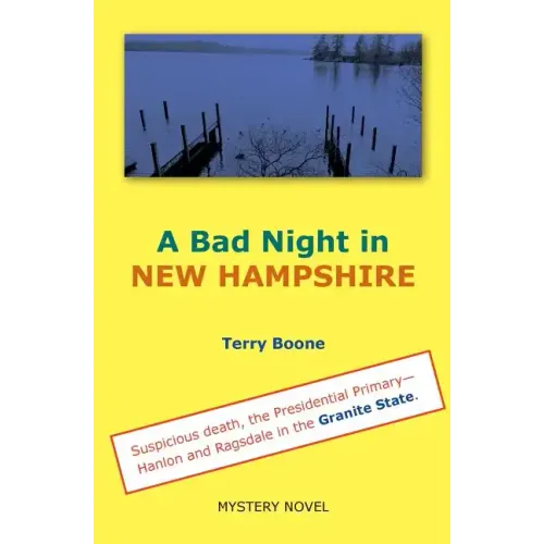 A Bad Night in NEW HAMPSHIRE