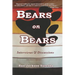 Bears on Bears: Interviews and Discussions