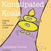 Konstipated Koala: Dealing with CONSTIPATION in kids