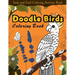 Seek and Find Coloring Activity Book: Doodle Birds Coloring Book: Bird Coloring Pages for Kids: Birds, Butterflies, Plants, Flowers and Insects, Ages