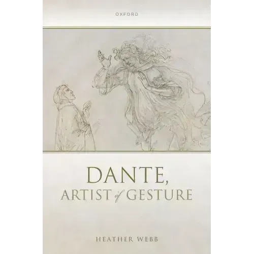 Dante, Artist of Gesture