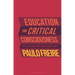 Education for Critical Consciousness